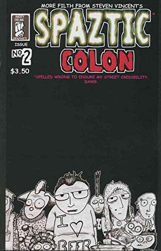 קולון ספאסטי 2; ספר קומיקס גרפי שיכור כועס / סטיבן וינסנט